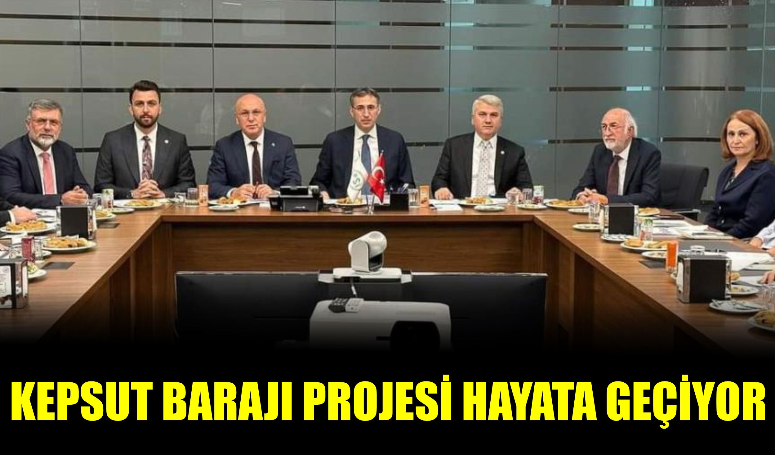 KEPSUT BARAJI PROJESİ HAYATA GEÇİYOR