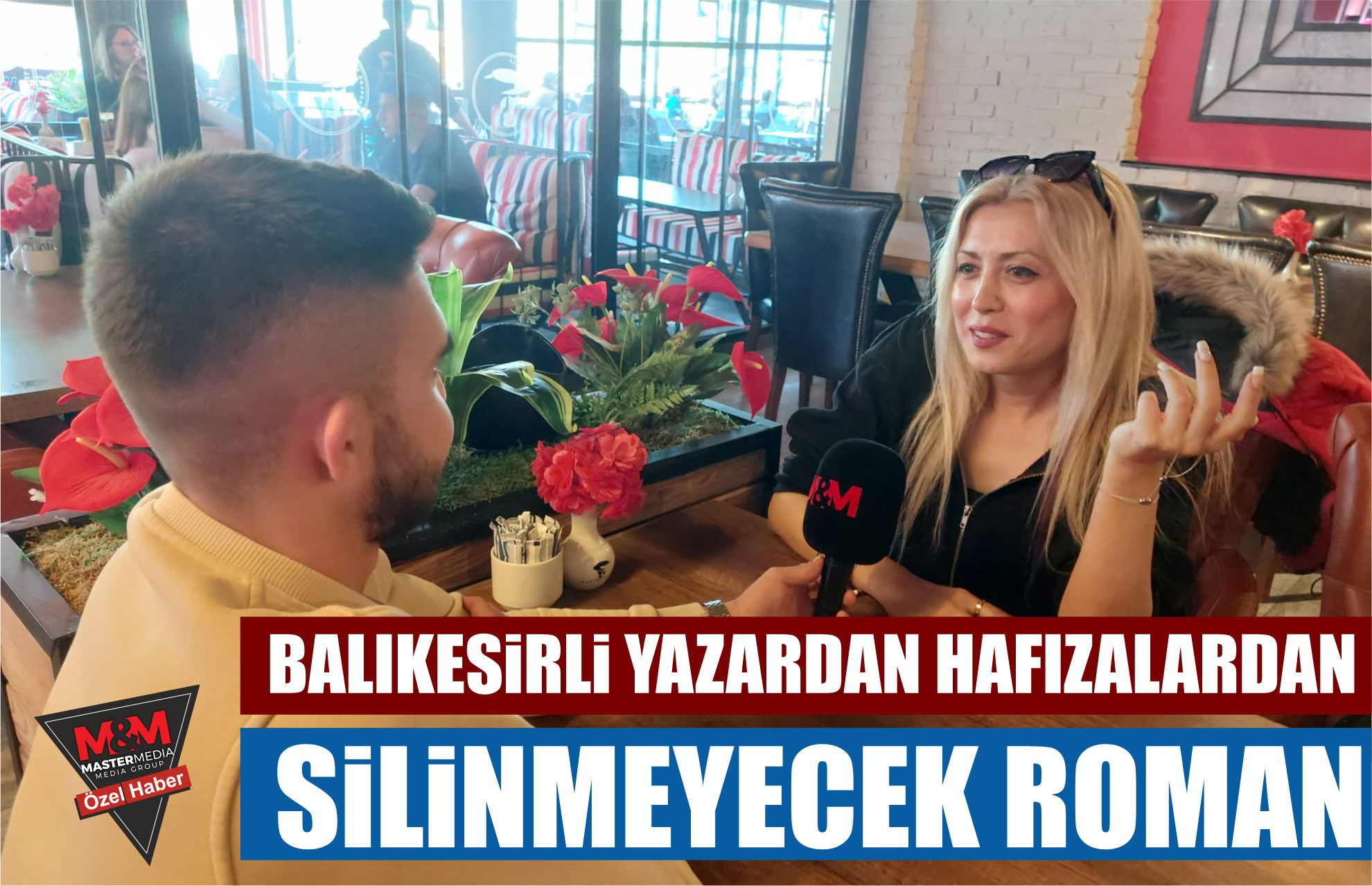 BALIKESİRLİ YAZARDAN HAFIZALARDAN SİLİNMEYECEK ROMAN