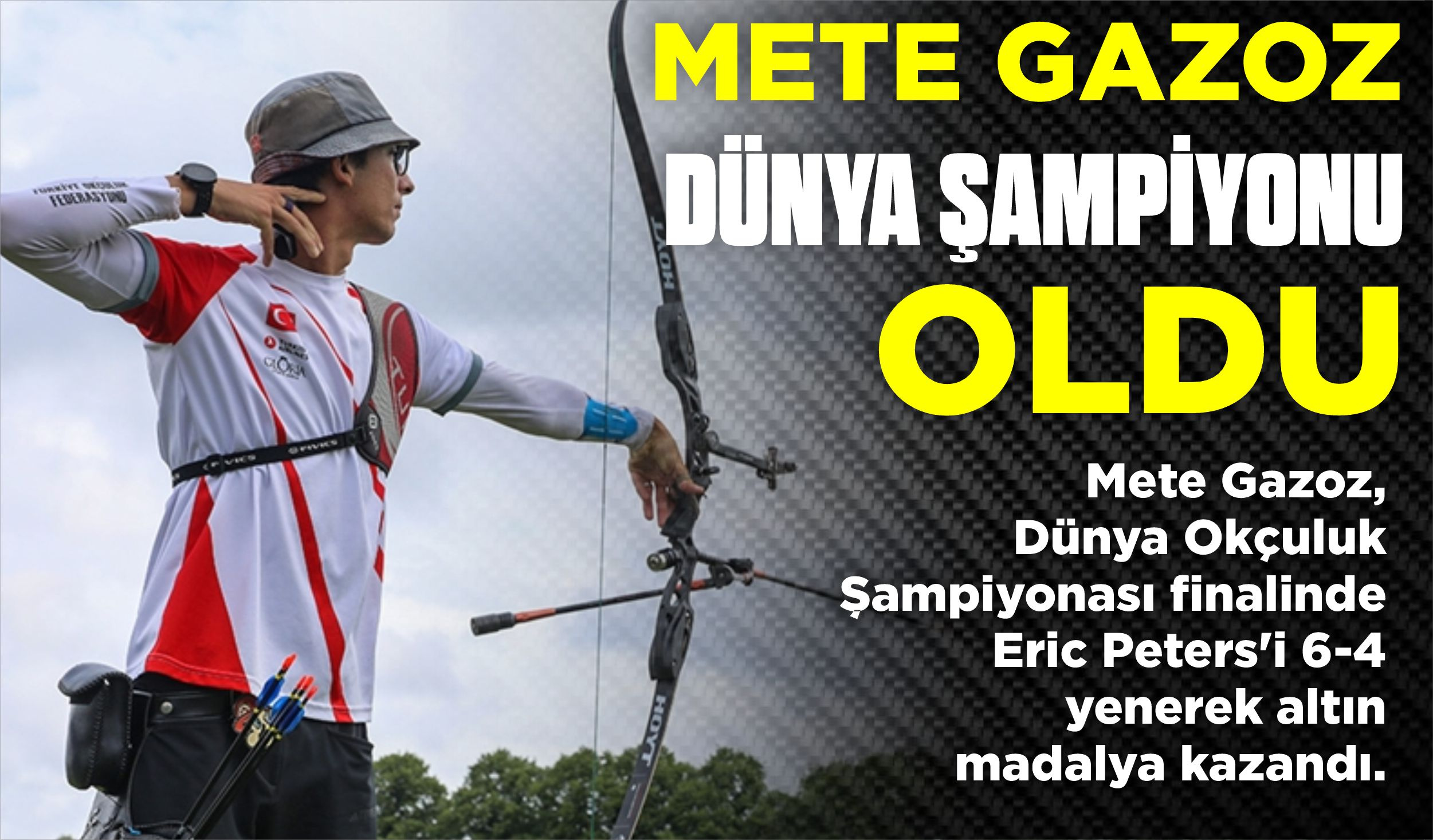 METE GAZOZ DÜNYA ŞAMPİYONU OLDU