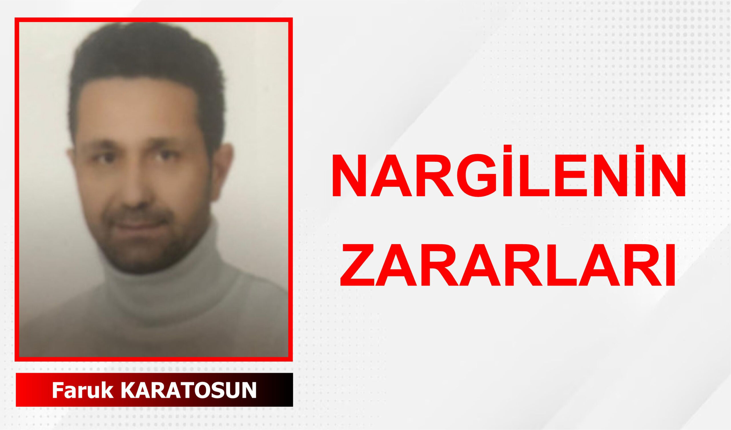 NARGİLENİN ZARARLARI