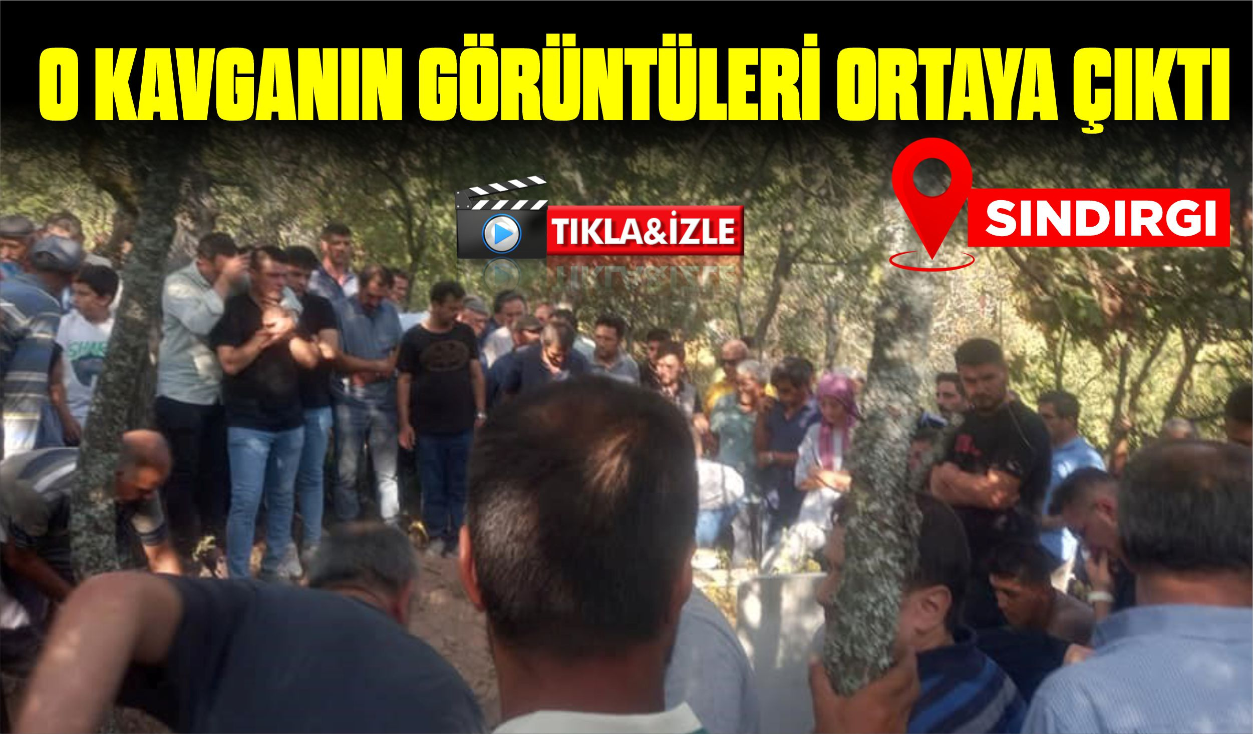 O KAVGANIN GÖRÜNTÜLERİ ORTAYA ÇIKTI