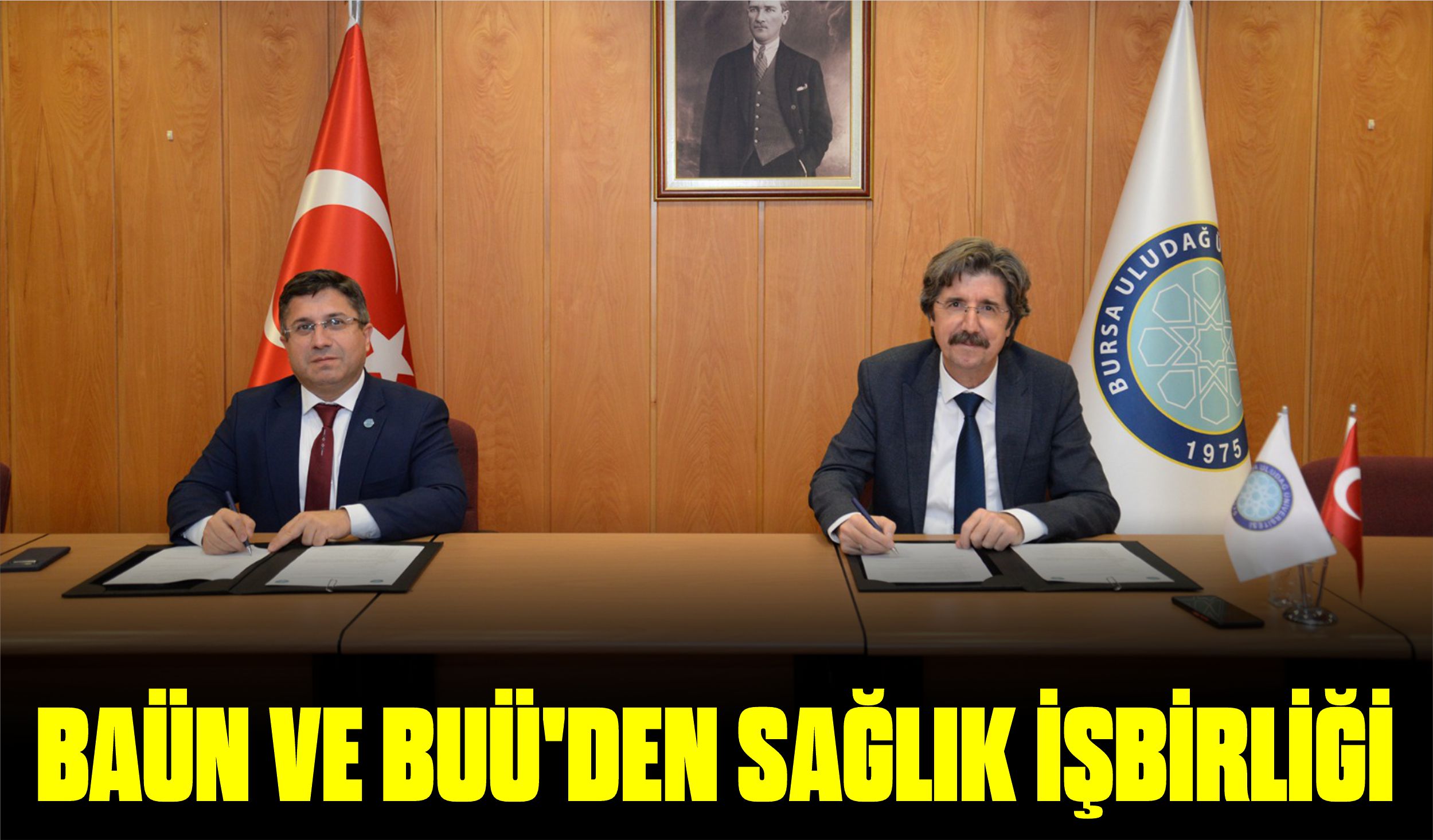 BAÜN VE BUÜ’DEN SAĞLIK İŞBİRLİĞİ