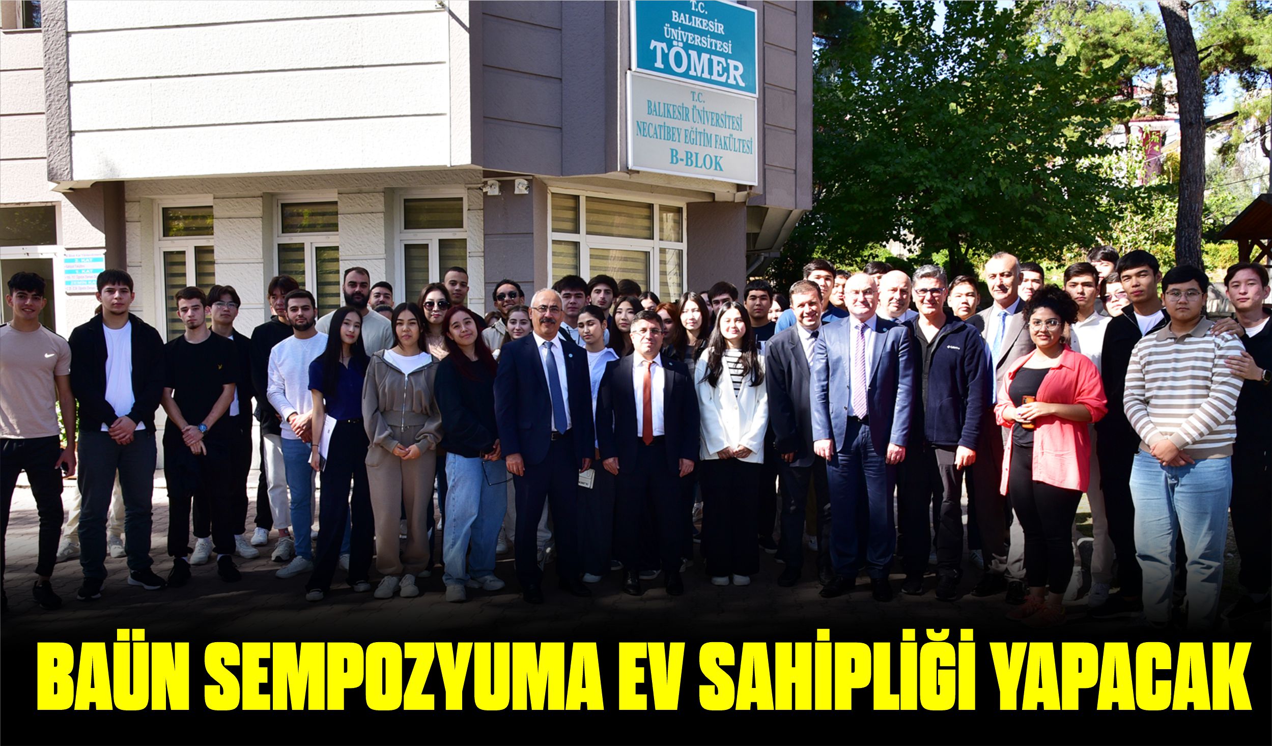 BAÜN SEMPOZYUMA EV SAHİPLİĞİ YAPACAK