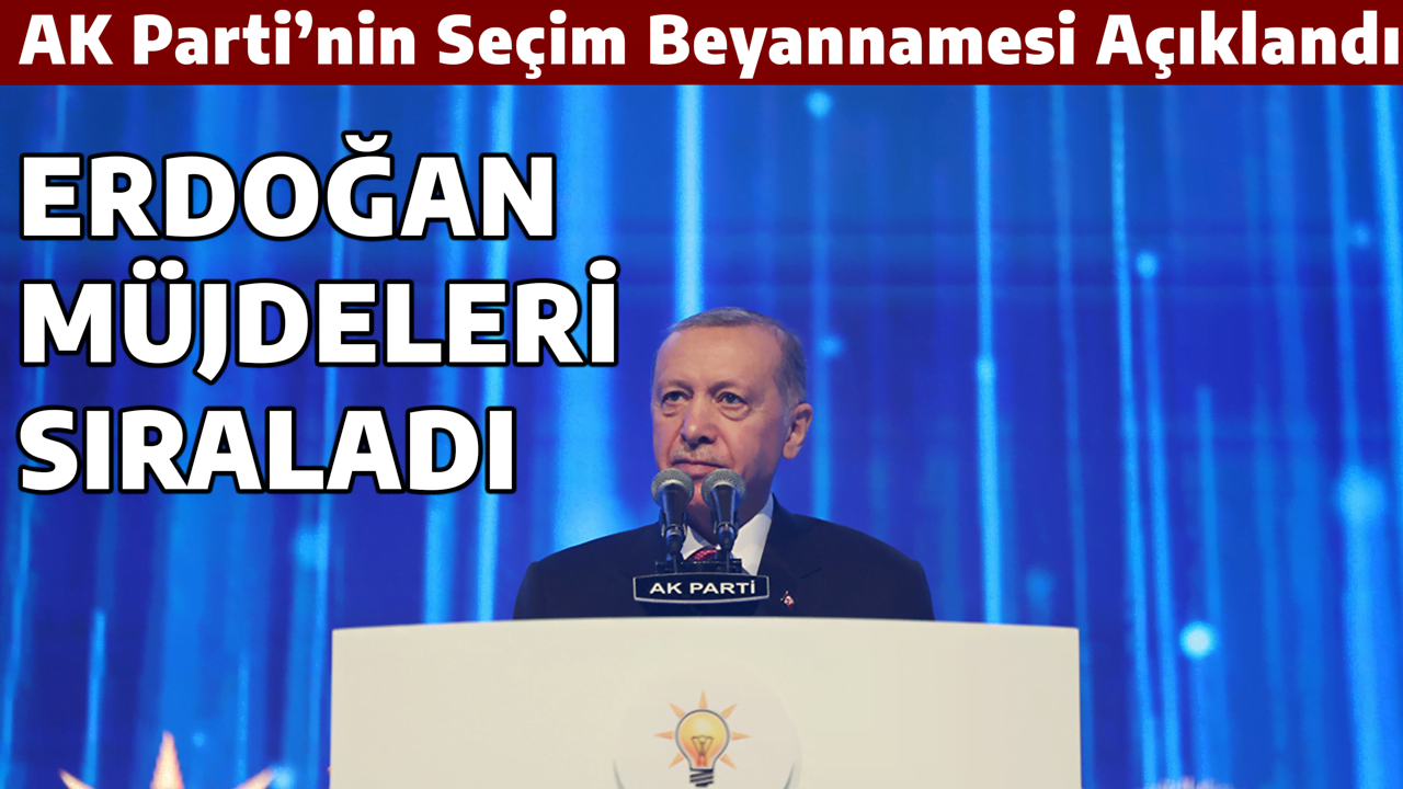 ERDOĞAN MÜJDELERİ SIRALADI