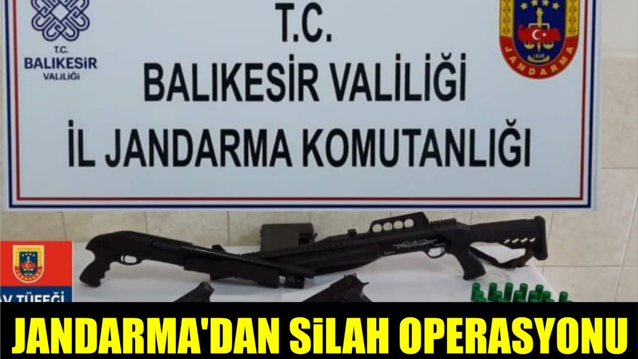 Balıkesir'de jandarma tarafından yapılan