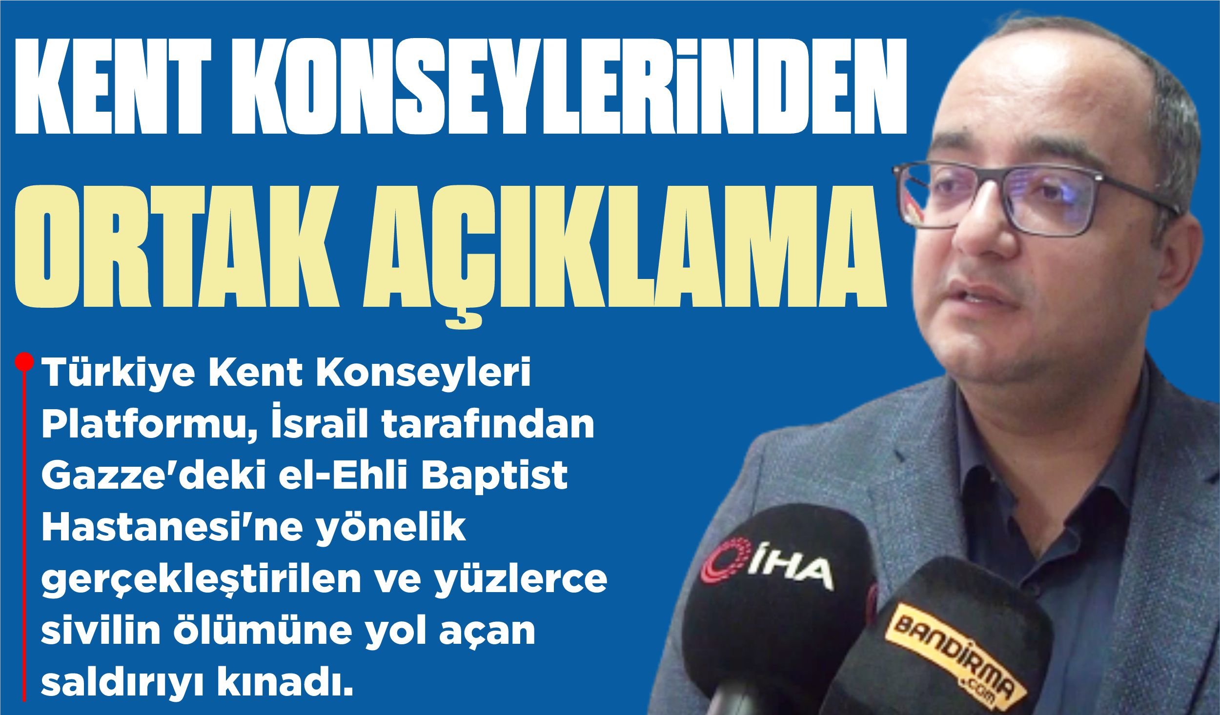 KENT KONSEYLERİNDEN ORTAK AÇIKLAMA