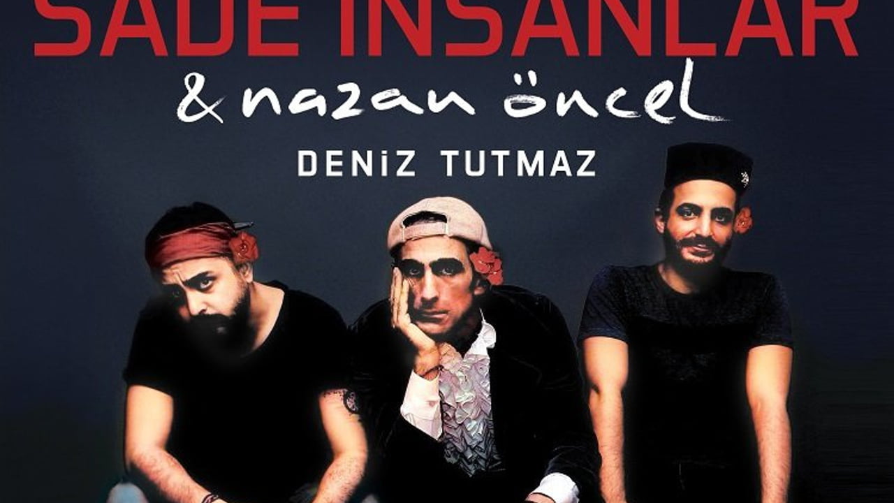 Nazan Öncel ‘in yeni keşfi “Sade İnsanlar”