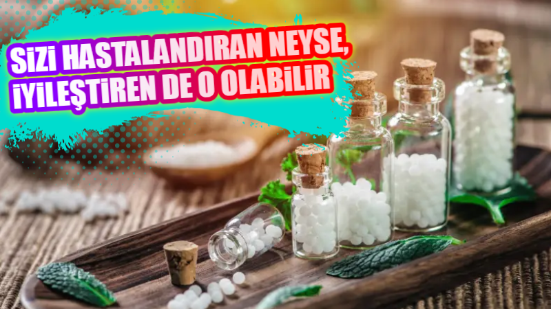 SİZİ HASTALANDIRAN NEYSE, İYİLEŞTİREN DE O OLABİLİR