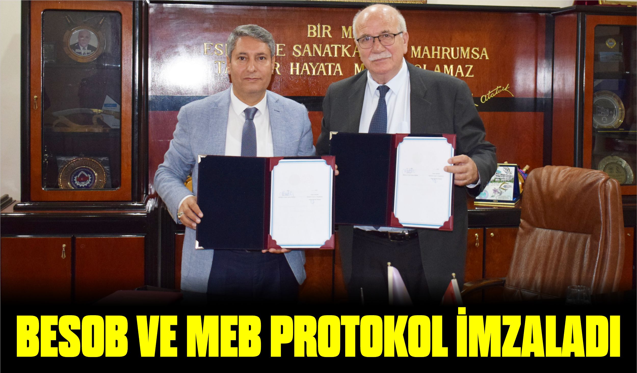 BESOB VE MEB PROTOKOL İMZALADI