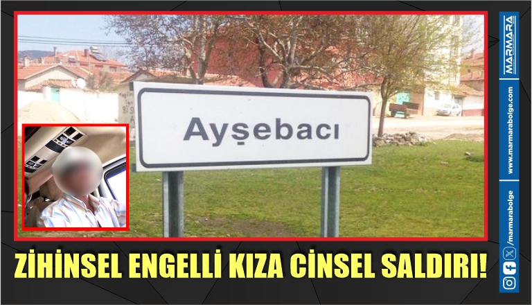 ZİHİNSEL ENGELLİ KIZA CİNSEL SALDIRI!