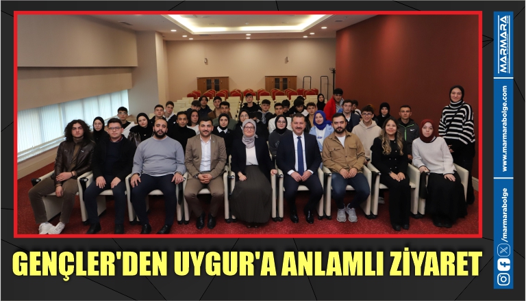 GENÇLER’DEN UYGUR’A ANLAMLI ZİYARET