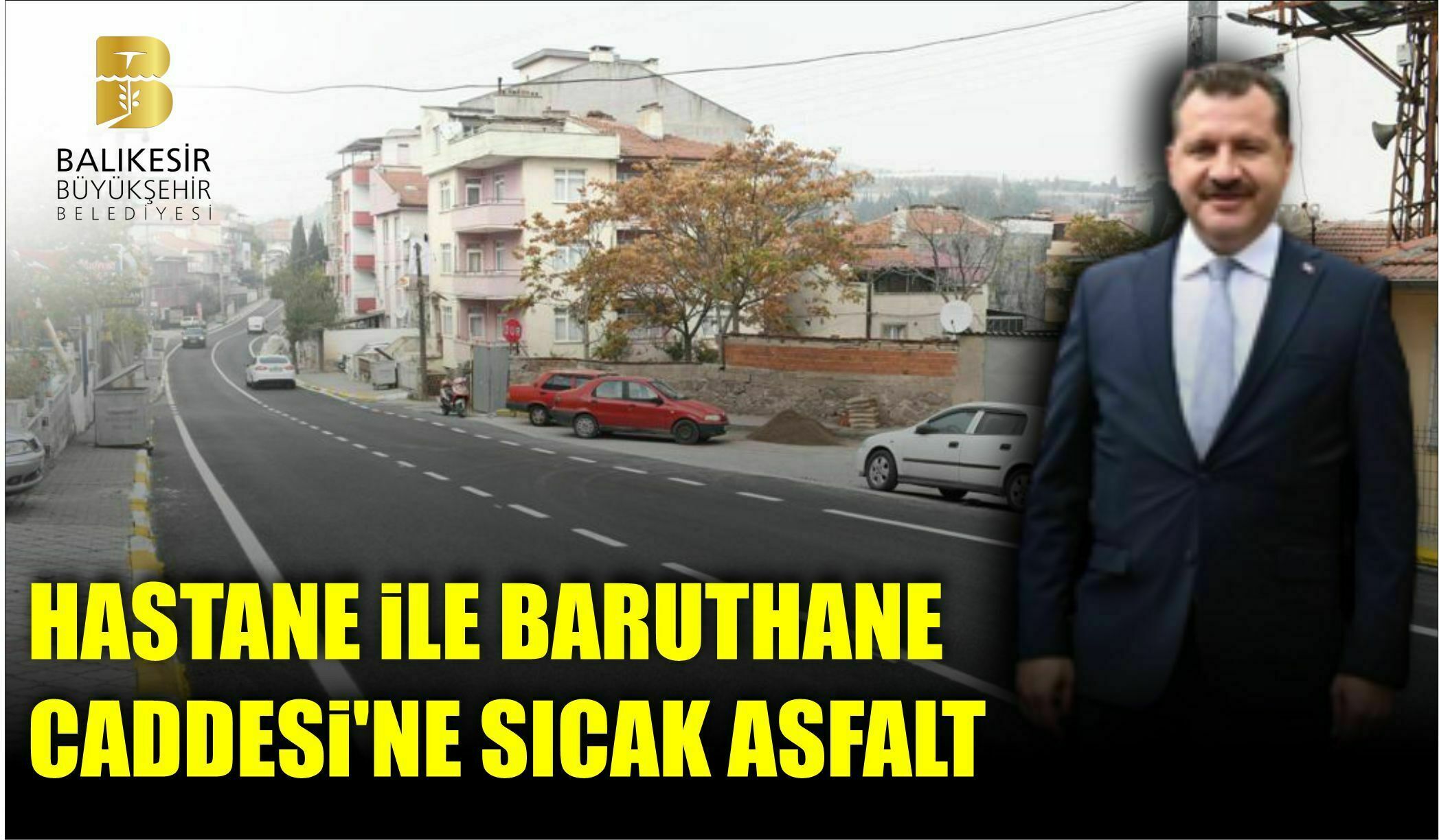 HASTANE İLE BARUTHANE CADDESİ’NE SICAK ASFALT