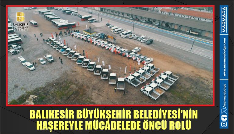 Balıkesir Büyükşehir Belediyesi’nin Haşereyle Mücadelede Öncü Rolü