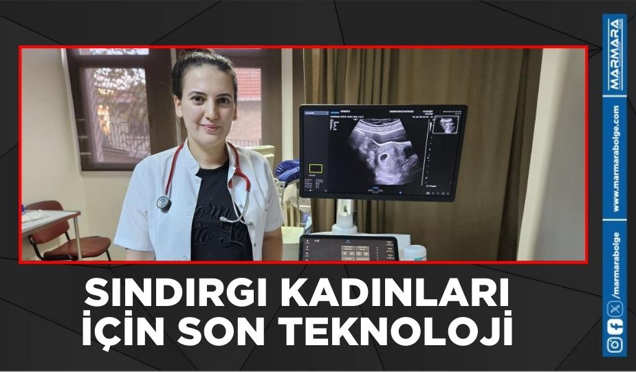 SINDIRGI KADINLARI İÇİN SON TEKNOLOJİ