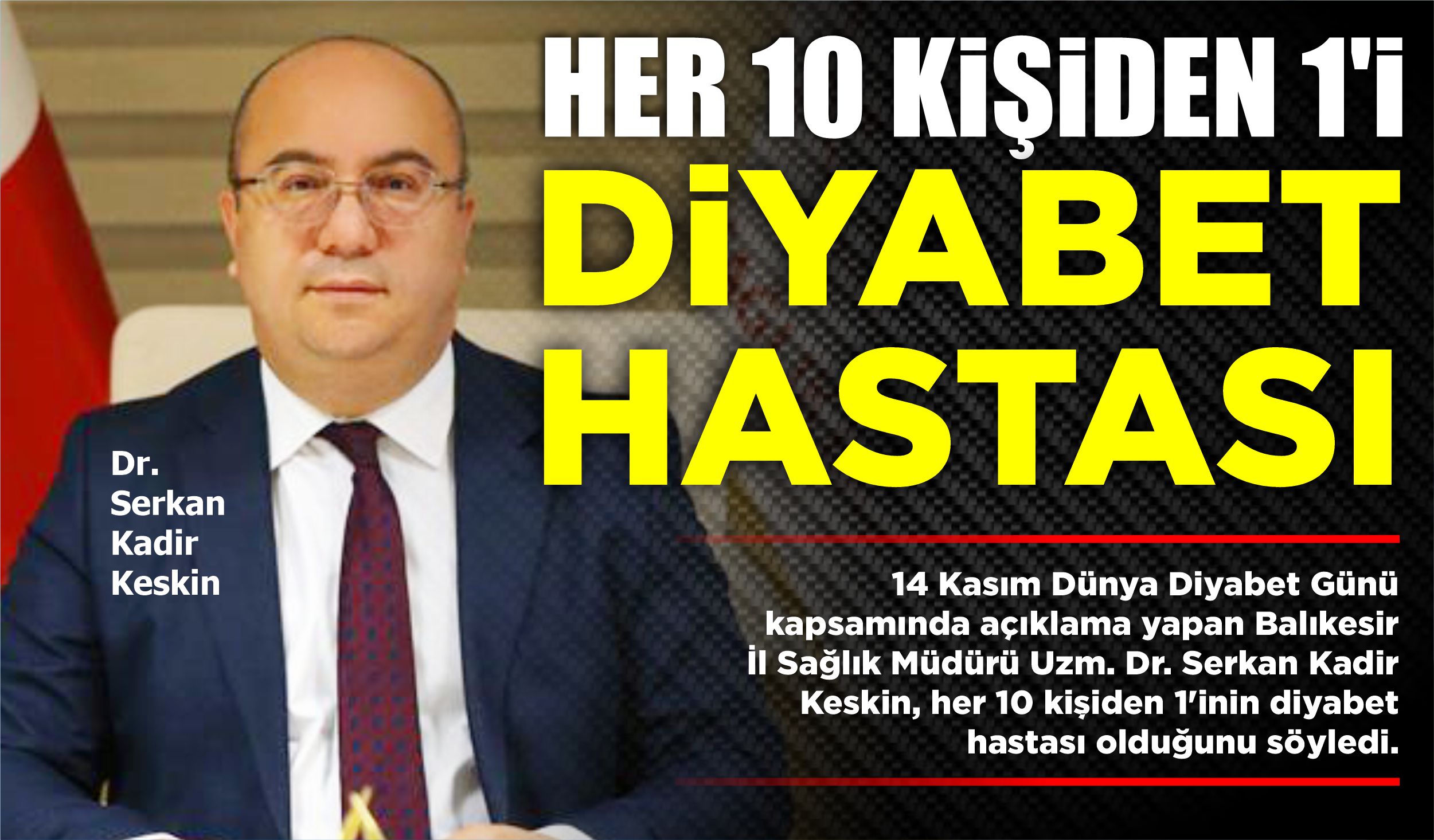 HER 10 KİŞİDEN 1’İ DİYABET HASTASI