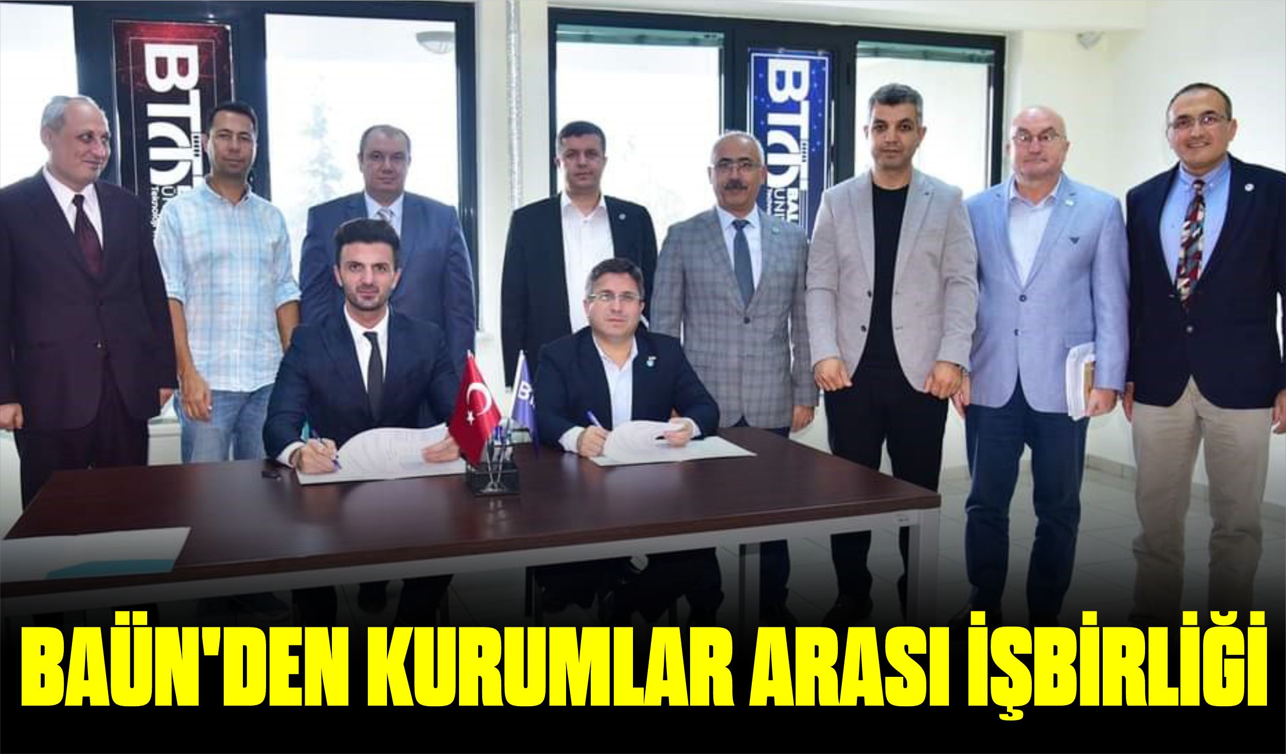 BAÜN’DEN KURUMLAR ARASI İŞBİRLİĞİ