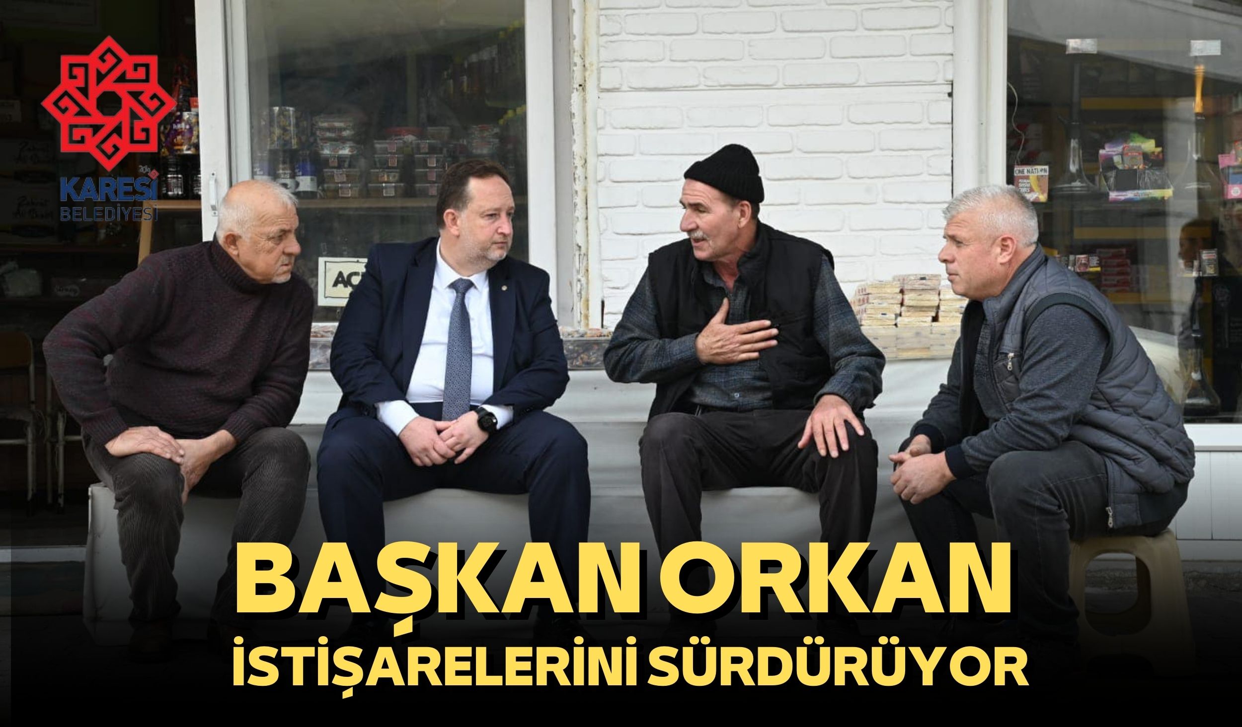 BAŞKAN ORKAN İSTİŞARELERİNİ SÜRDÜRÜYOR