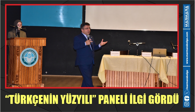 “TÜRKÇENİN YÜZYILI” PANELİ İLGİ GÖRDÜ