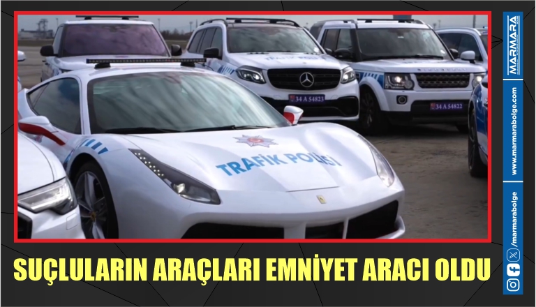 SUÇLULARIN ARAÇLARI EMNİYET ARACI OLDU