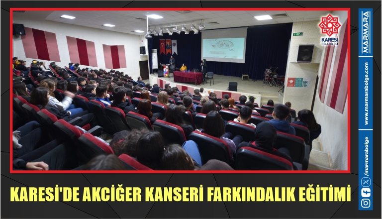 KARESİ’DE AKCİĞER KANSERİ FARKINDALIK EĞİTİMİ