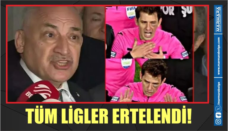 TÜM LİGLER ERTELENDİ!