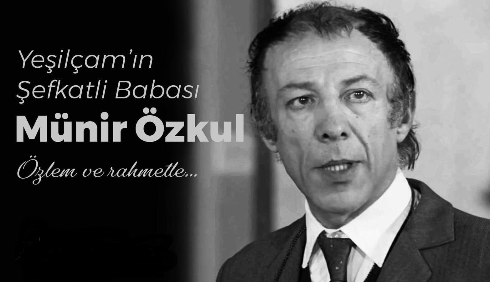 ALİ KEMAL DEVECİLER MÜNİR ÖZKUL’U UNUTMADI