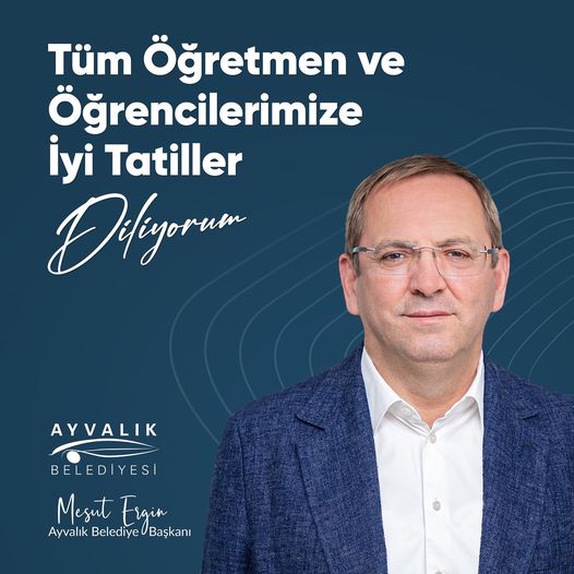 Ayvalık Belediye Başkanı Mesut