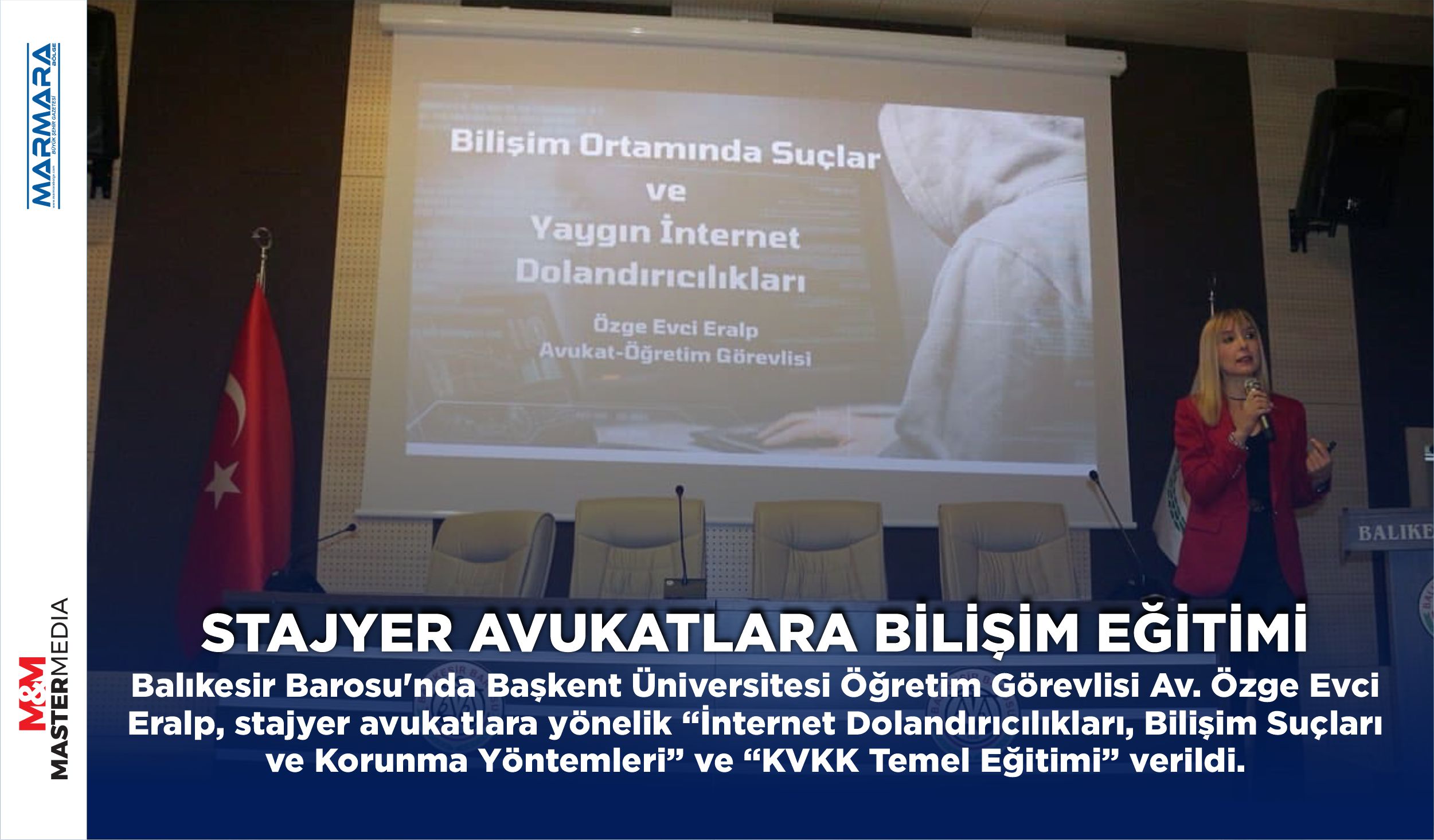 STAJYER AVUKATLARA BİLİŞİM EĞİTİMİ