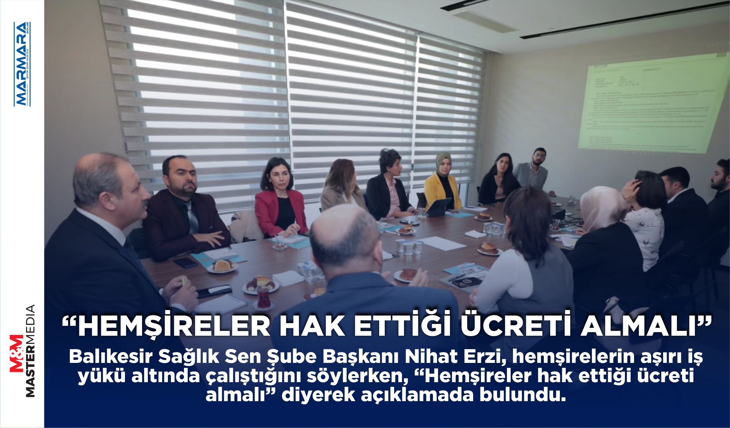 “HEMŞİRELER HAK ETTİĞİ ÜCRETİ ALMALI”