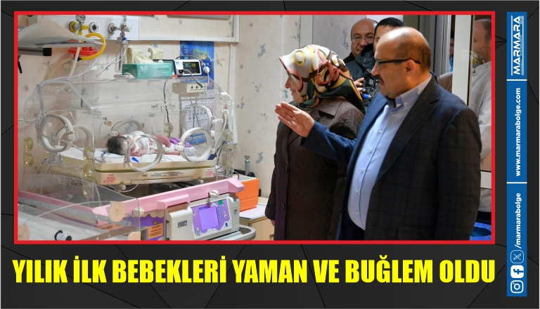 YILIK İLK BEBEKLERİ YAMAN VE BUĞLEM OLDU