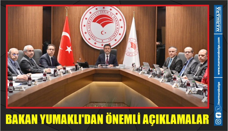 BAKAN YUMAKLI’DAN ÖNEMLİ AÇIKLAMALAR