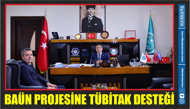 BAÜN PROJESİNE TÜBİTAK DESTEĞİ