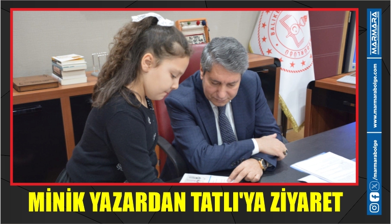 MİNİK YAZARDAN TATLI’YA ZİYARET