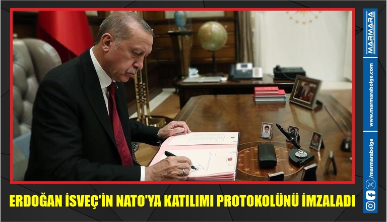 ERDOĞAN İSVEÇ’İN NATO’YA KATILIMI PROTOKOLÜNÜ İMZALADI