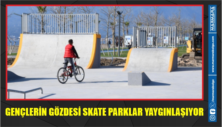 GENÇLERİN GÖZDESİ SKATE PARKLAR YAYGINLAŞIYOR