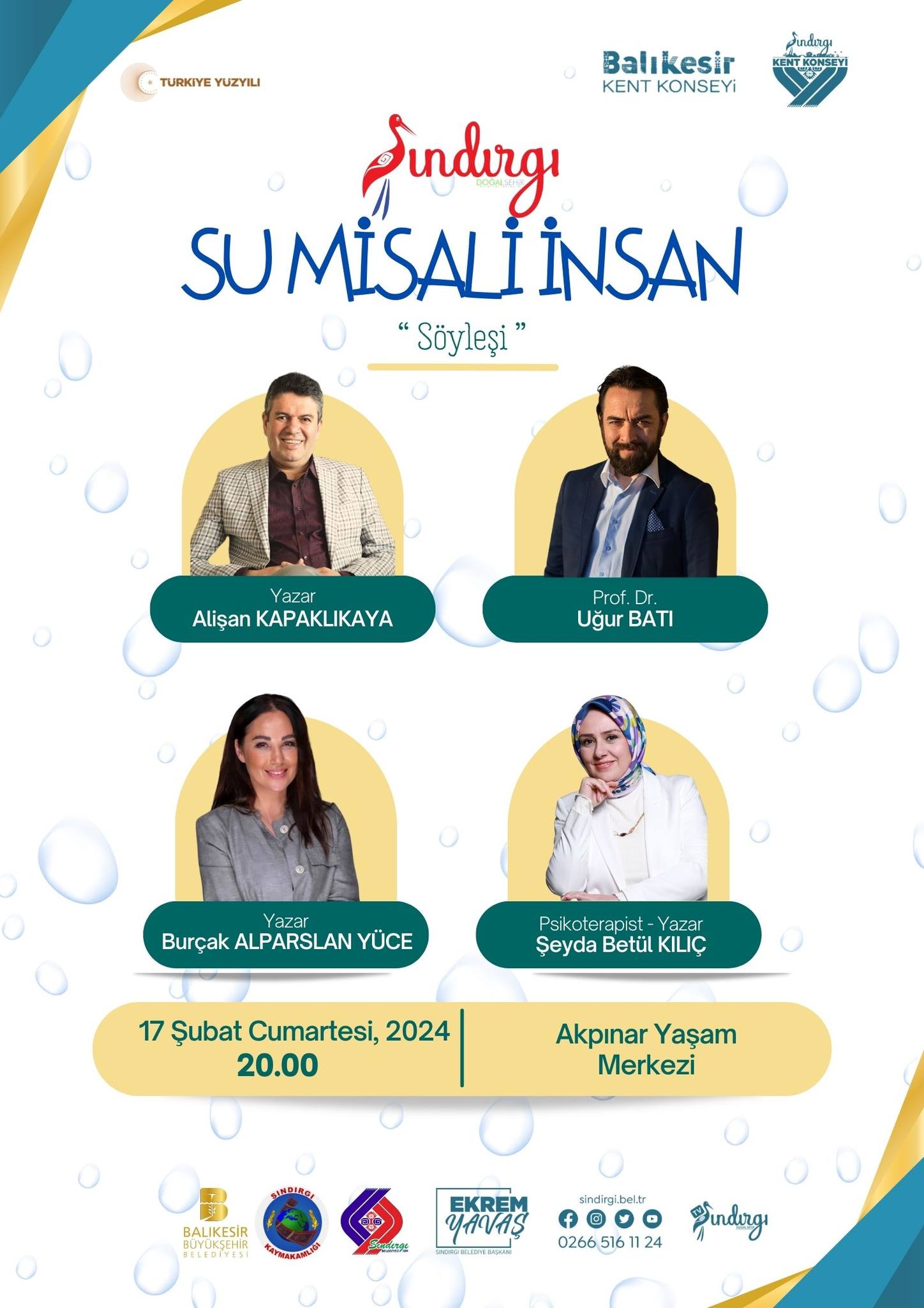 “SU MİSALİ İNSAN” SINDIRGI’DA