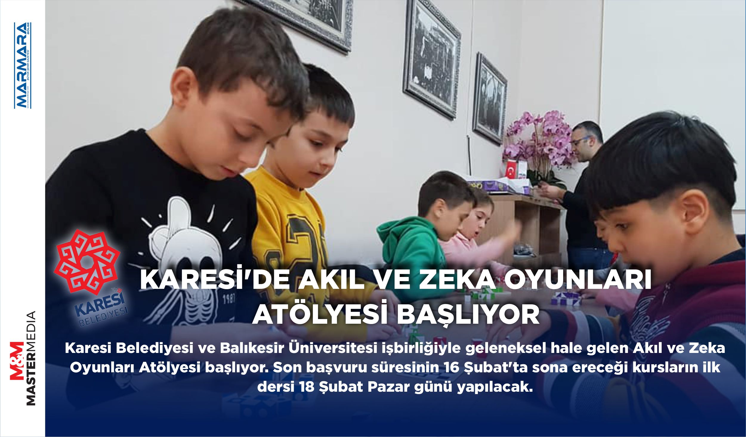 KARESİ’DE AKIL VE ZEKA OYUNLARI ATÖLYESİ BAŞLIYOR