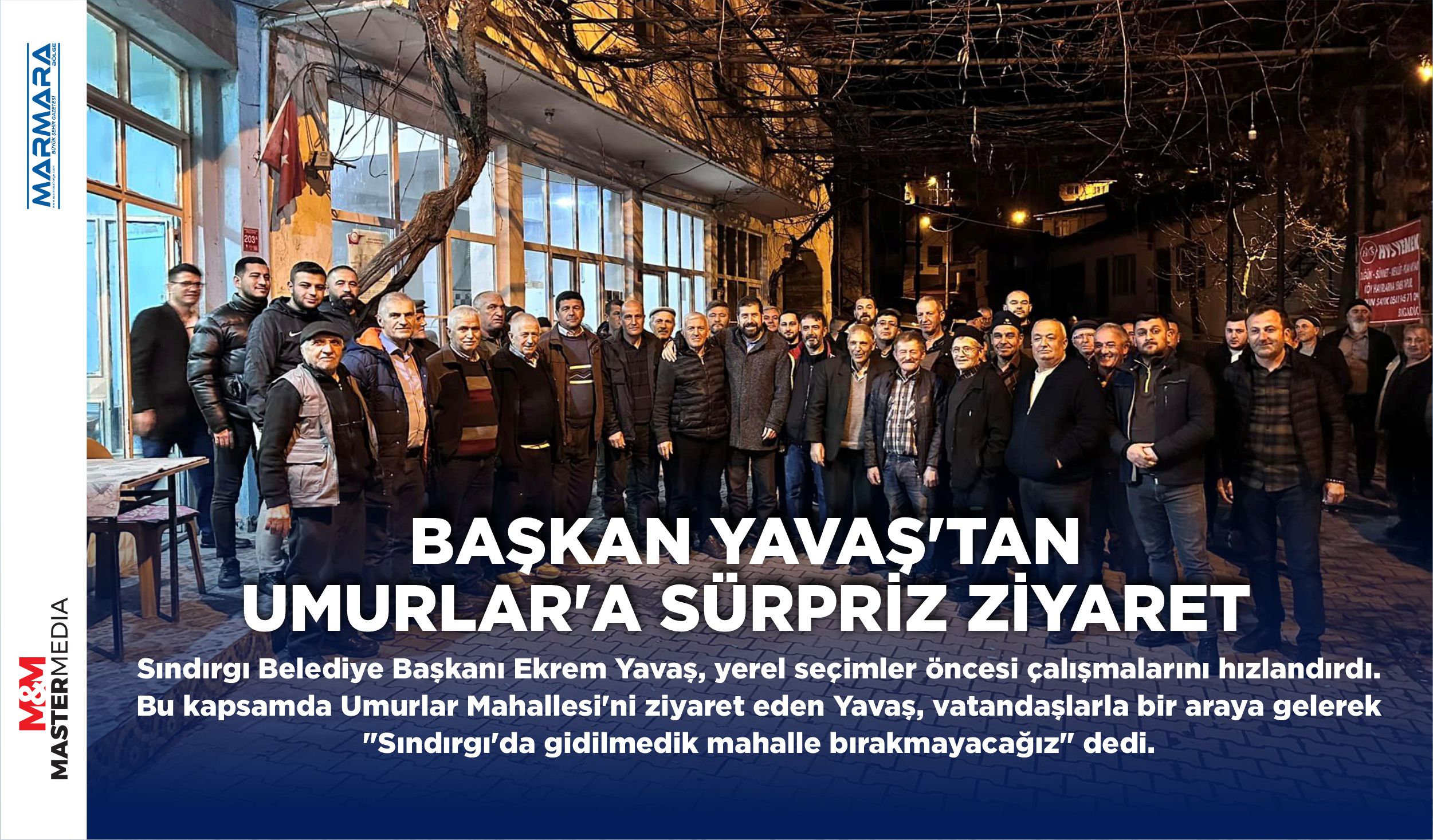 BAŞKAN YAVAŞ’TAN UMURLAR’A SÜRPRİZ ZİYARET