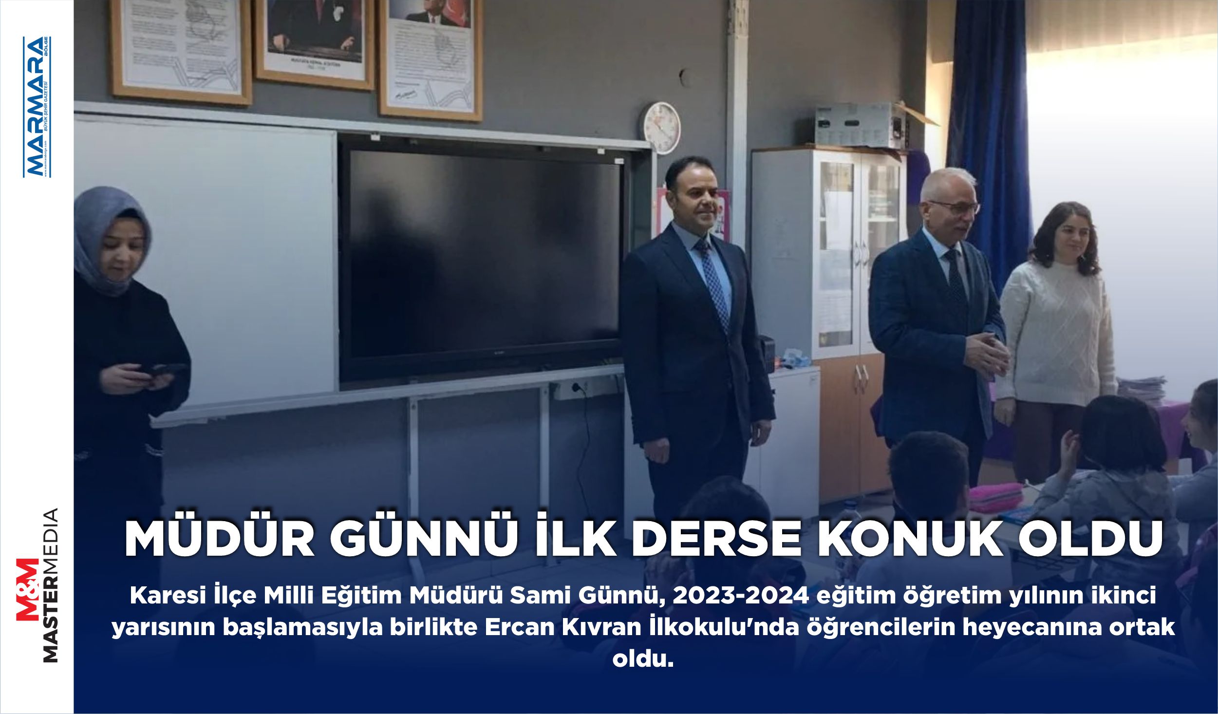 MÜDÜR GÜNNÜ İLK DERSE KONUK OLDU