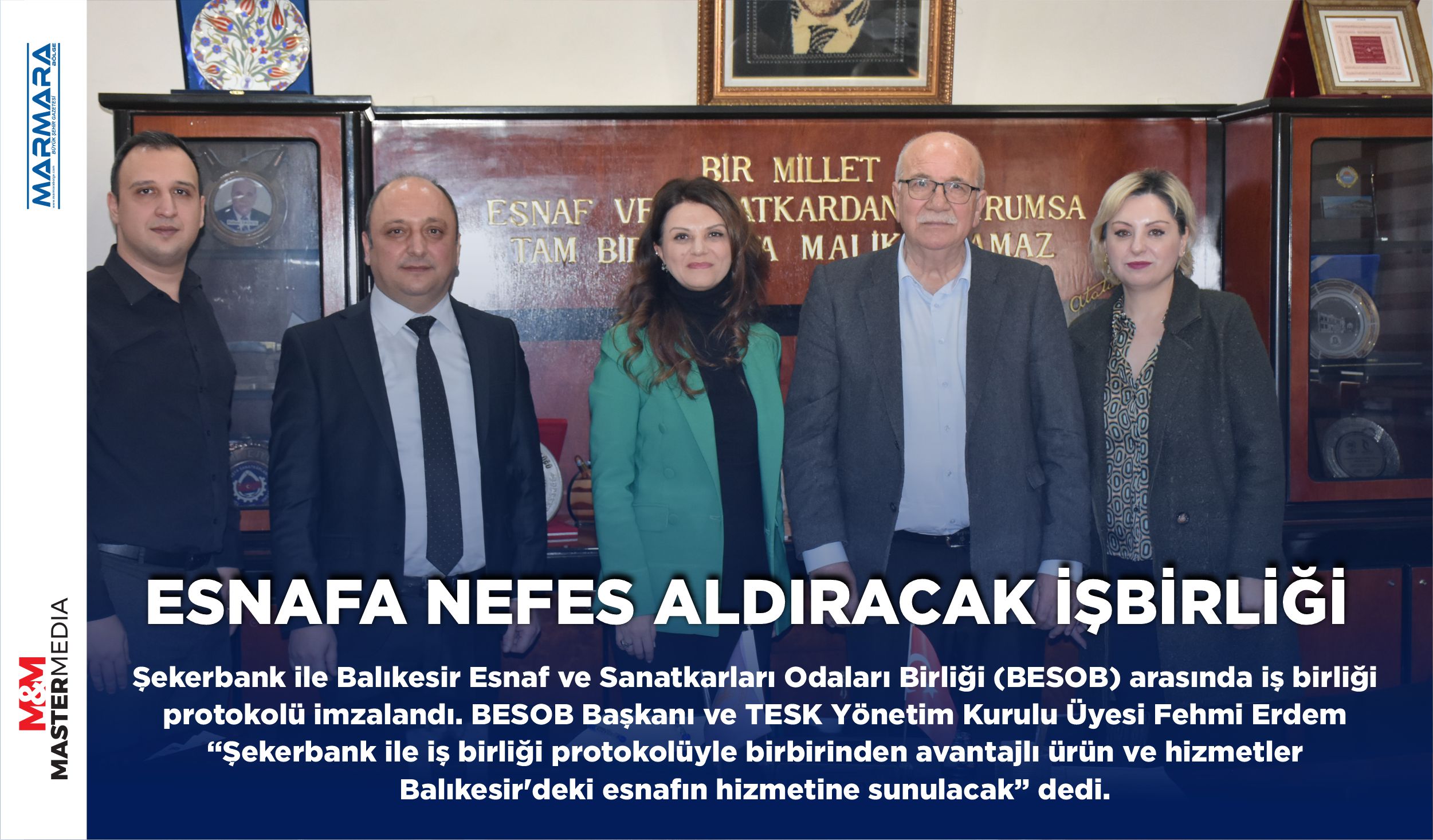 Şekerbank ile Balıkesir Esnaf