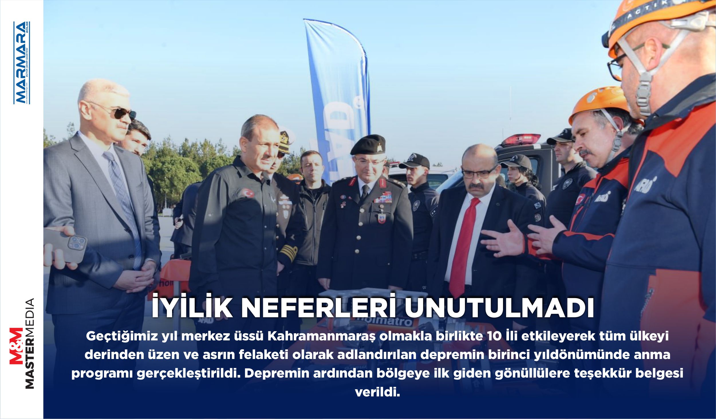 İYİLİK NEFERLERİ UNUTULMADI