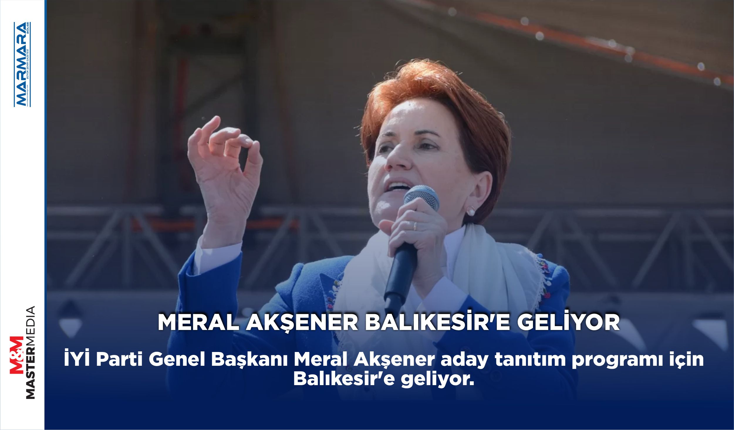 MERAL AKŞENER BALIKESİR’E GELİYOR