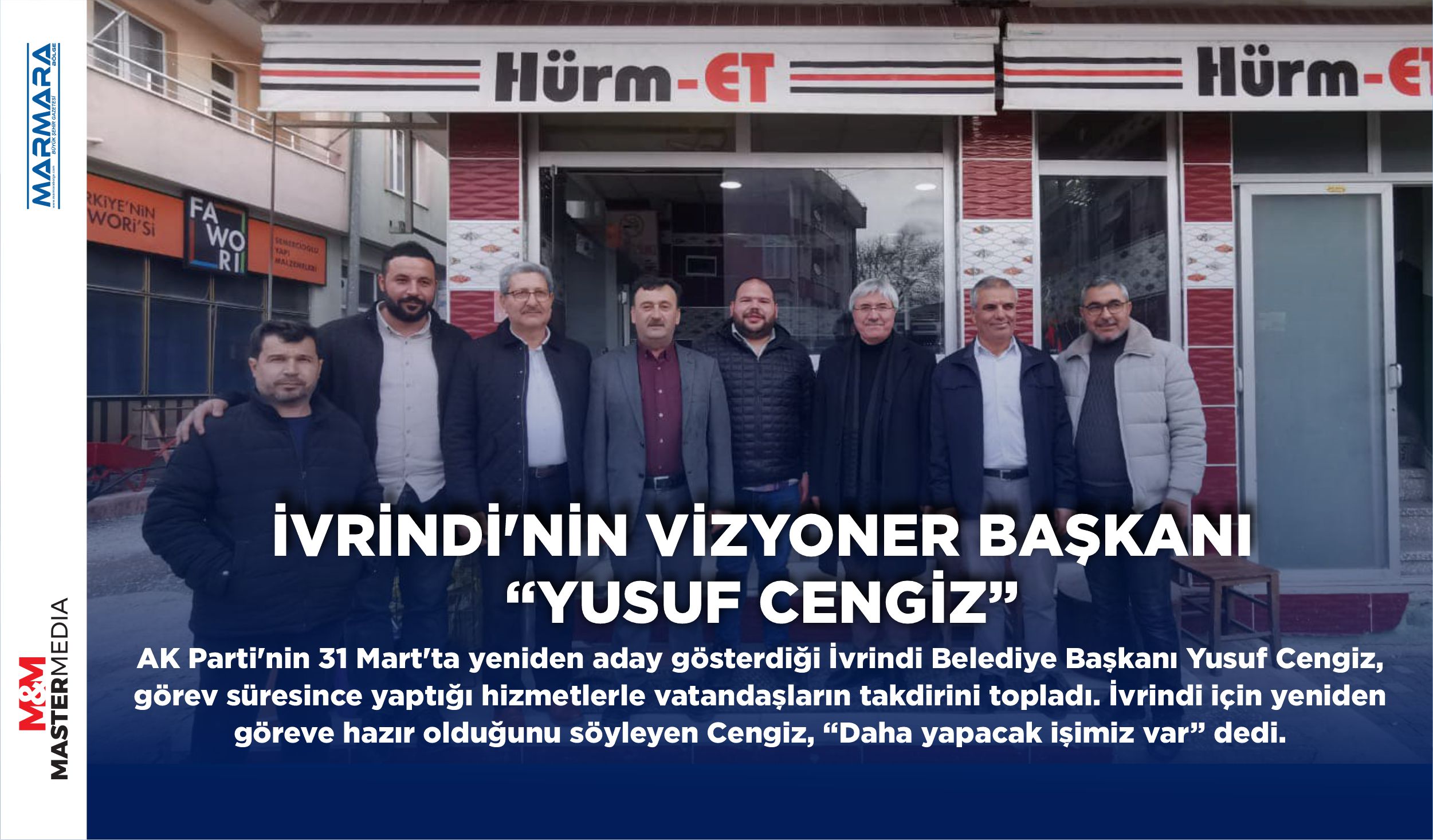 İVRİNDİ’NİN VİZYONER BAŞKANI “YUSUF CENGİZ”