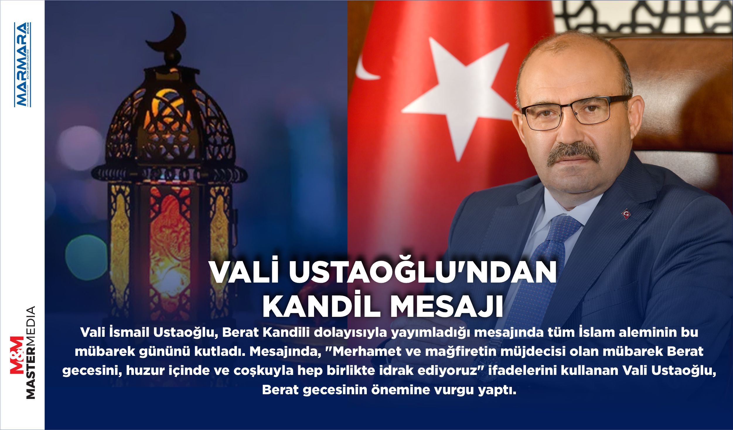 VALİ USTAOĞLU’NDAN KANDİL MESAJI