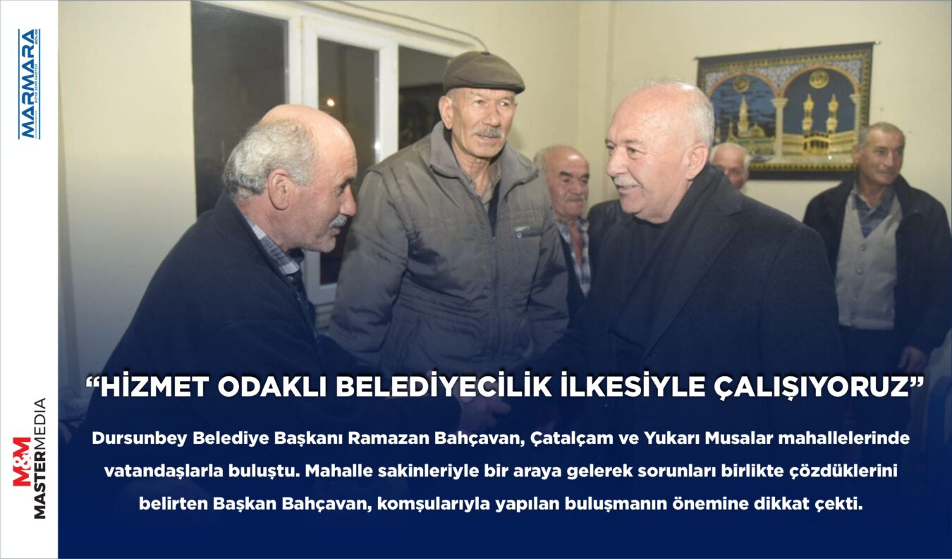 “HİZMET ODAKLI BELEDİYECİLİK İLKESİYLE ÇALIŞIYORUZ”