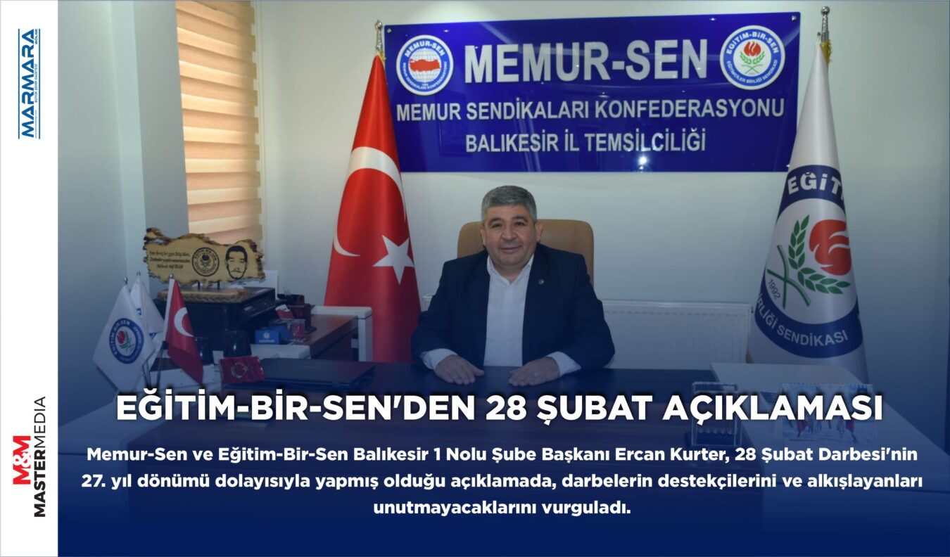 EĞİTİM-BİR-SEN’DEN 28 ŞUBAT AÇIKLAMASI