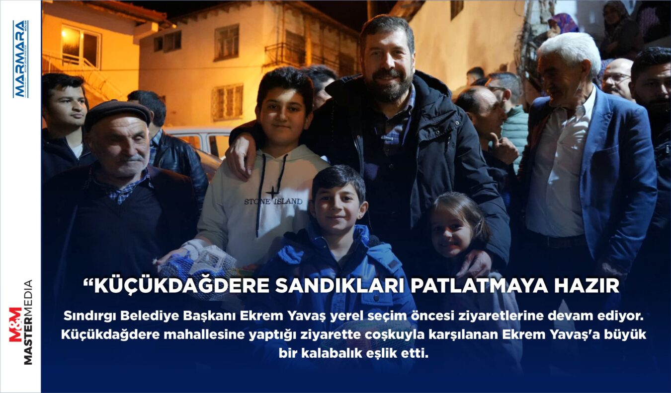 “KÜÇÜKDAĞDERE SANDIKLARI PATLATMAYA HAZIR”