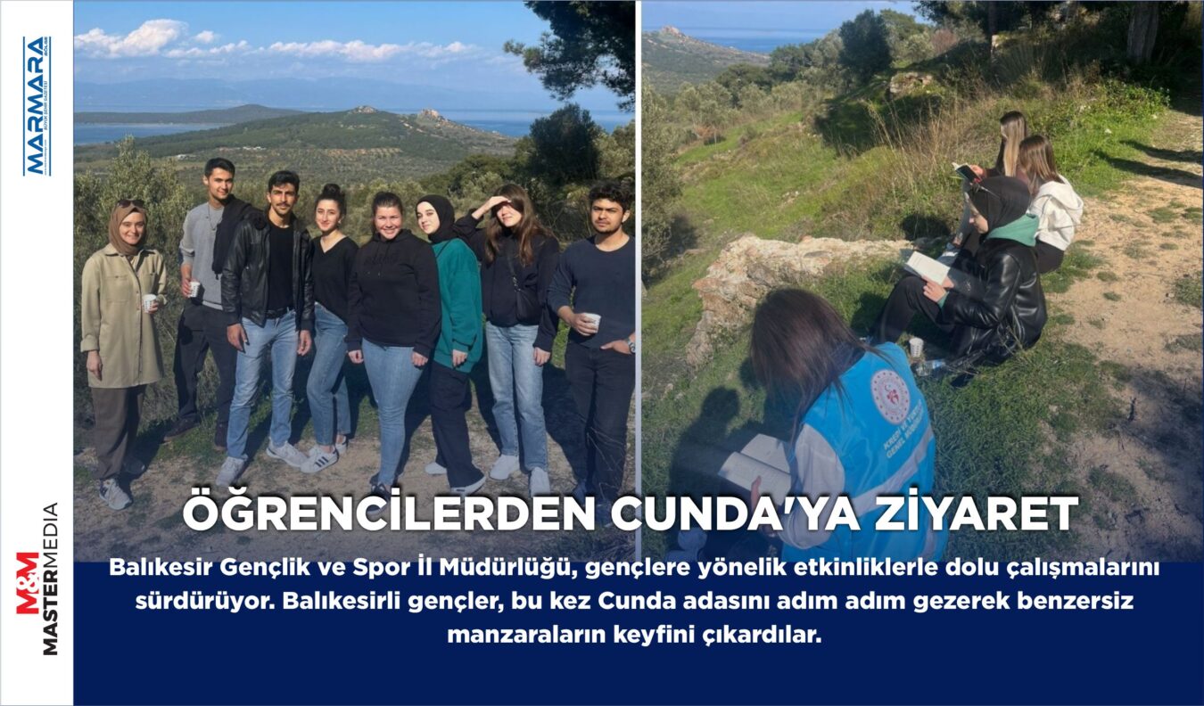 ÖĞRENCİLERDEN CUNDA’YA ZİYARET