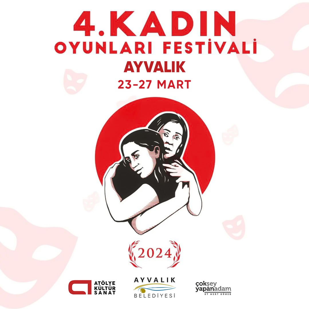 AYVALIK 4. KADIN OYUNLARI FESTİVALİ BAŞLIYOR