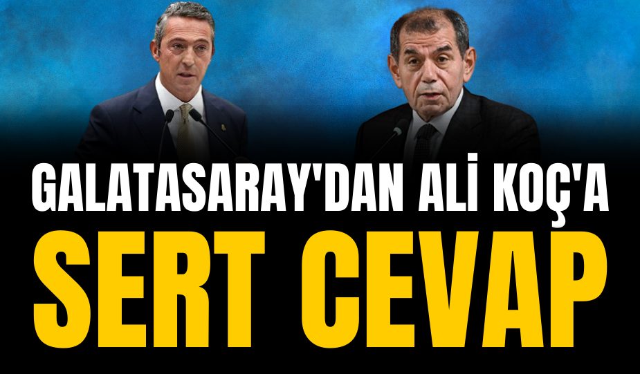 GALATASARAY’DAN ALİ KOÇ’A SERT CEVAP